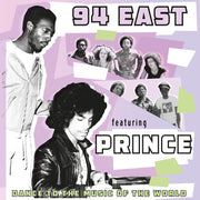 the album cover for 94 East / Prince - Dance To The Music Of The World