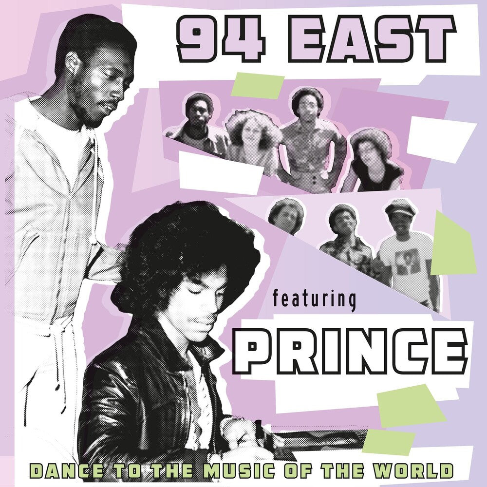 the album cover for 94 East / Prince - Dance To The Music Of The World