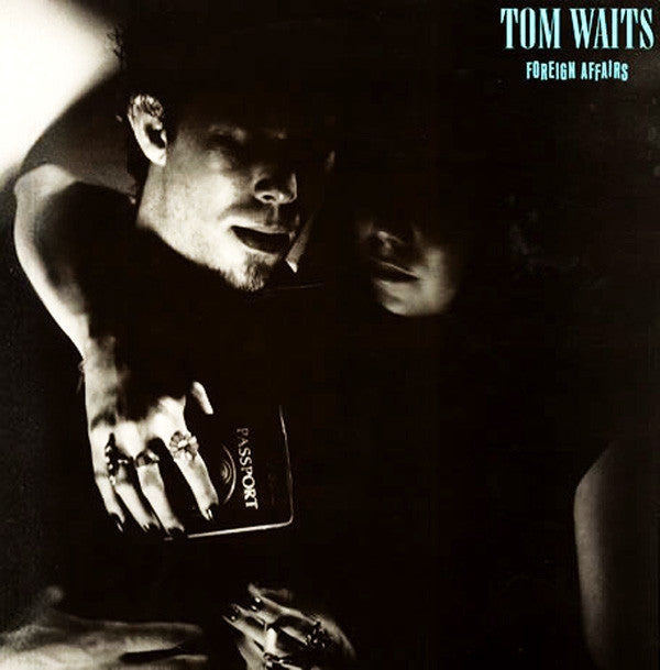 Tom Waits : Foreign Affairs (LP, Album, PRC)