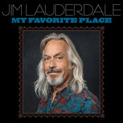 the album cover for Jim Lauderdale - My Favorite Place