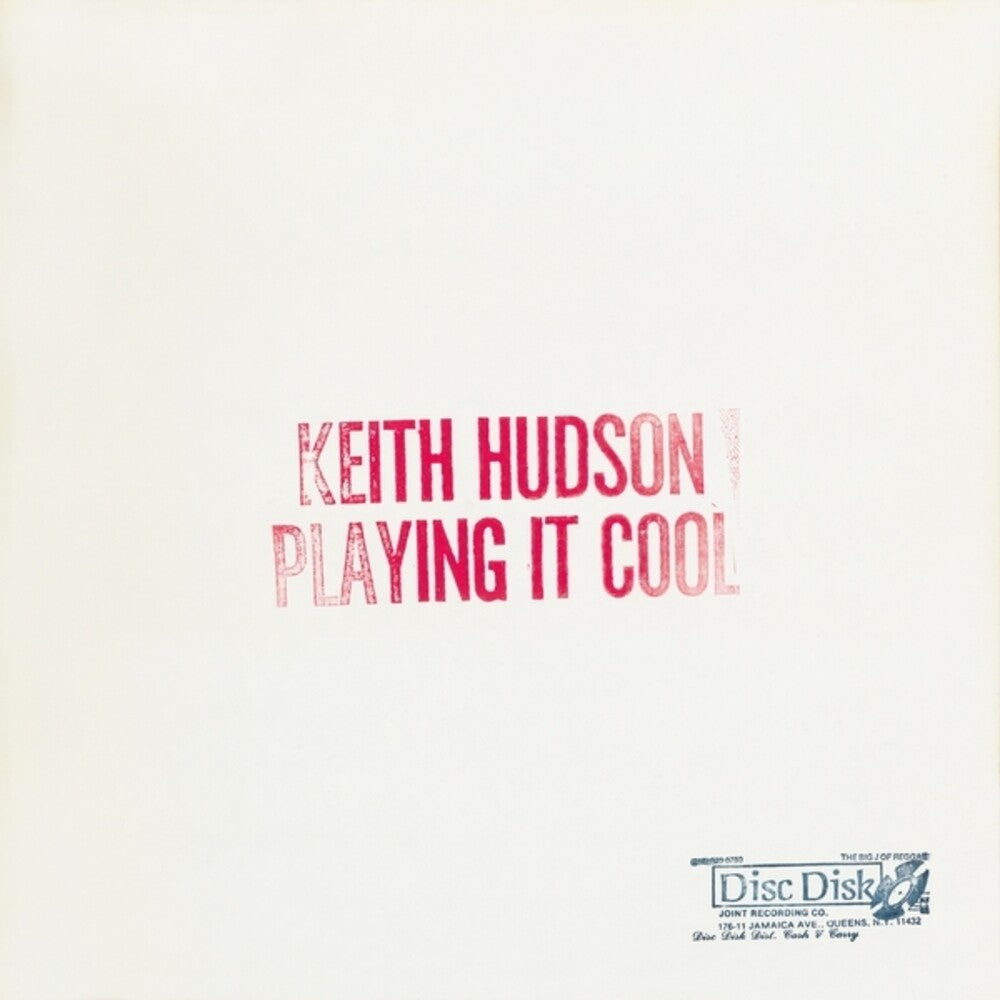 the album cover for Keith Hudson - Playing It Cool & Playing It Right