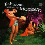 the album cover for Modesto Duran  & Orchestra - Fabulous Rhythms Of Modesto [Colored Vinyl]