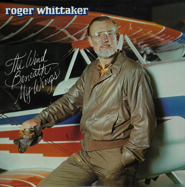 Roger Whittaker : The Wind Beneath My Wings (LP, Album)