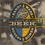 the album cover for Randy Rogers &amp; Wade Bowen - Hold My Beer, Vol. 3 + 4 [LP]