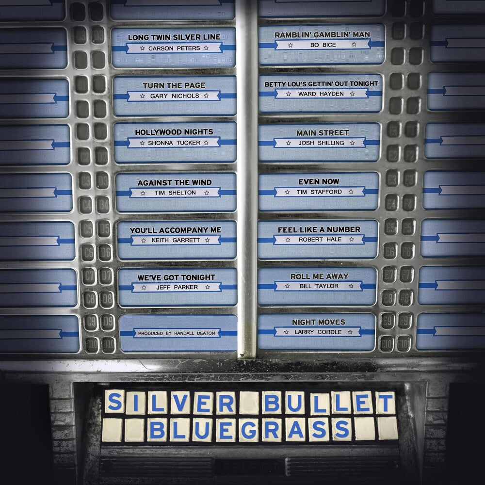 the album cover for Silver Bullet Bluegrass / Various - Silver Bullet Bluegrass / Various