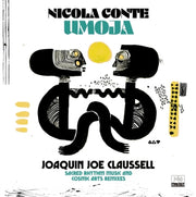 the album cover for Nicola Conte - Umoja (Joaquin Joe Claussell Sacred Rhythm Music &