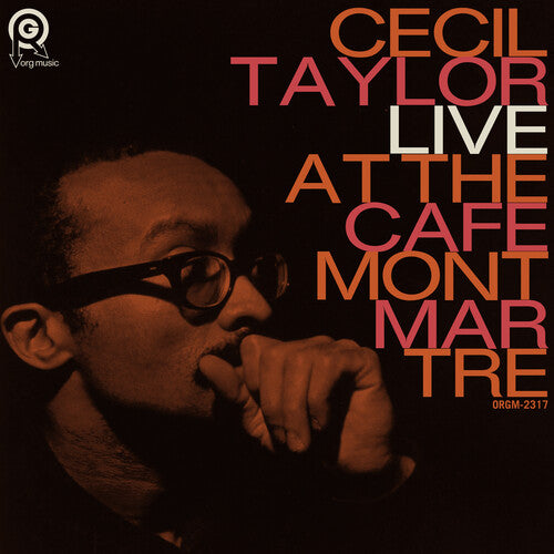 Cecil Taylor Live At The Cafe Montmartre (RSD) RSD Exclusive