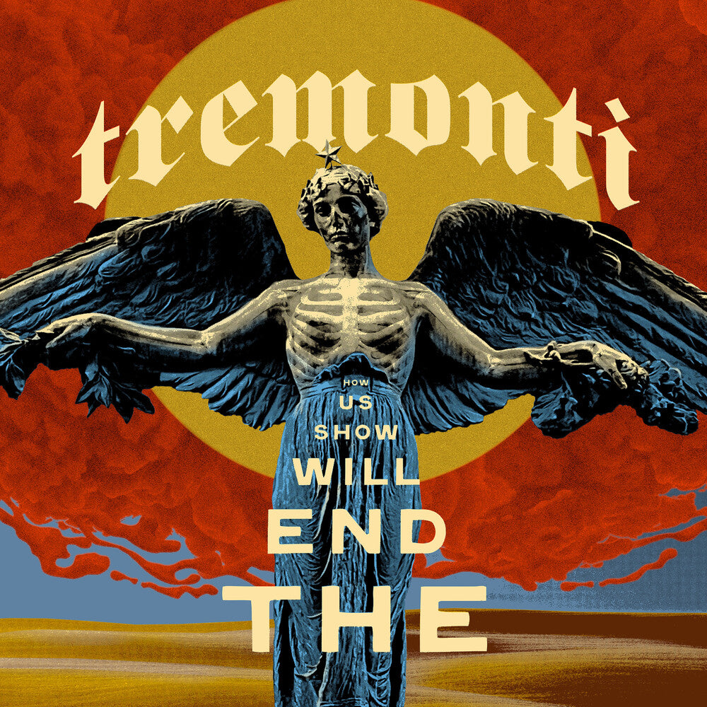 the album cover for Tremonti - The End Will Show Us How [Indie exclusive Cristallo LP]