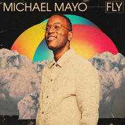 the album cover for Michael Mayo - Fly