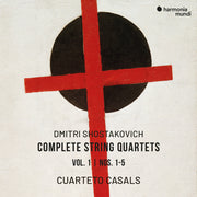 the album cover for Cuarteto Casals - Shostakovich Complete String Quartets Vol. 1
