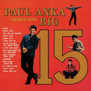 the album cover for Paul Anka - Paul Anka Sings His Big 15