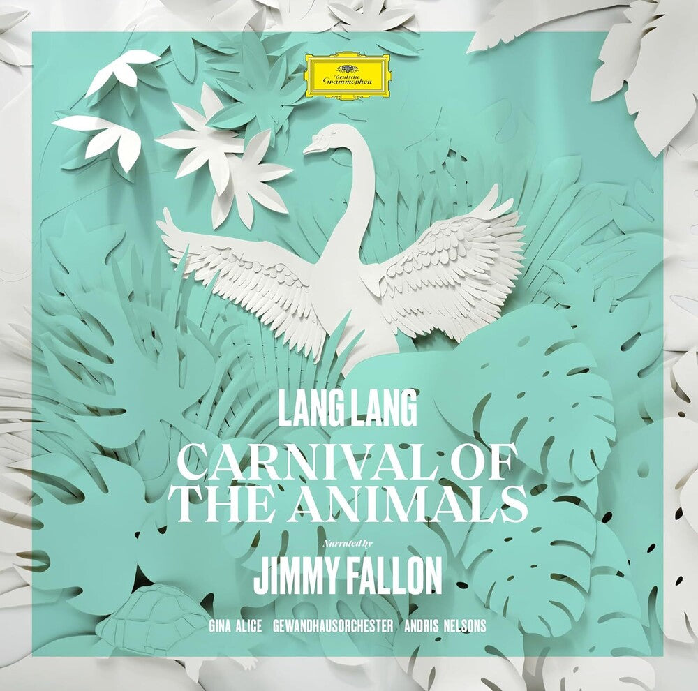 the album cover for Lang Lang / Alice, Gina / Gewandhausorchester - Saint-Saens: Carnival Of The Animals (Narrated by Jimmy Fallon)