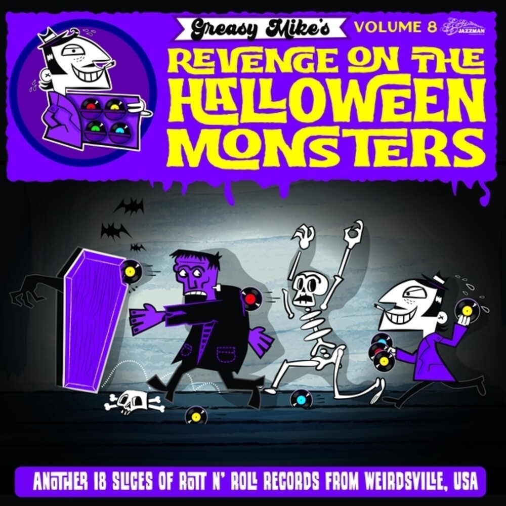 the album cover for Greasy Mike 8: Revenge On Halloween Monsters / Var - Greasy Mike 8: Revenge On Halloween Monsters / Var