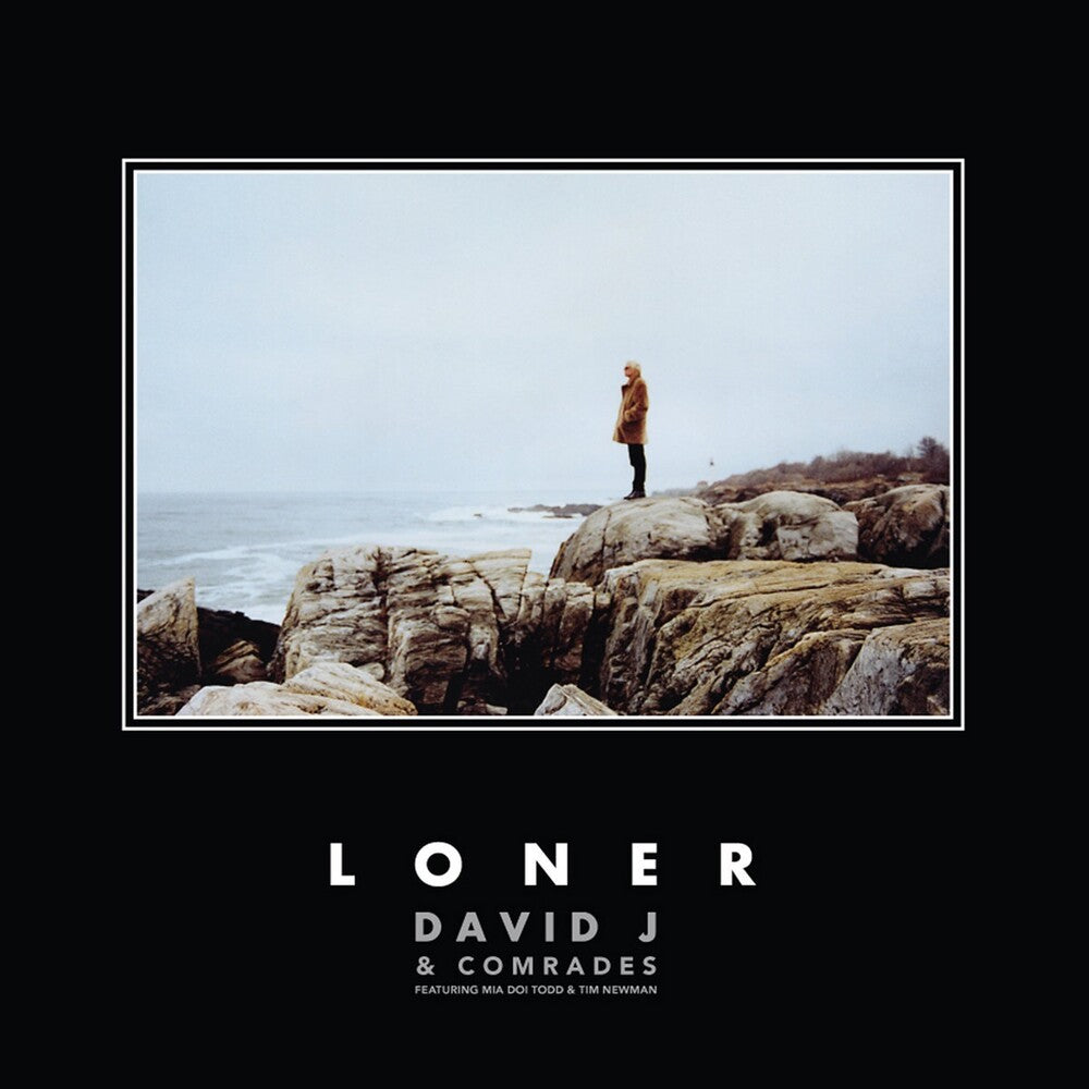 the album cover for David J & Comrades - Loner [Colored Vinyl] (Org) (Uk)