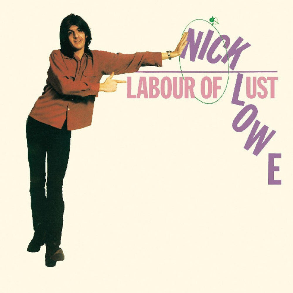 the album cover for Nick Lowe - Labour Of Lust [Colored Vinyl] (Grn)
