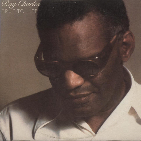 Ray Charles : True To Life (LP, Album, PR)