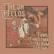 the album cover for Oh Hellos - Oh Hellos' Family Christmas Album: Vol. 2