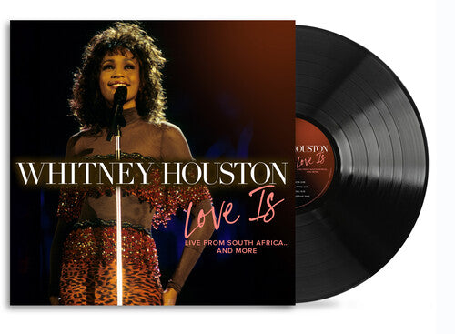 Whitney Houston Love Is "Live From South Africa" And More (RSD Exclusive, 140 Gram Vinyl)