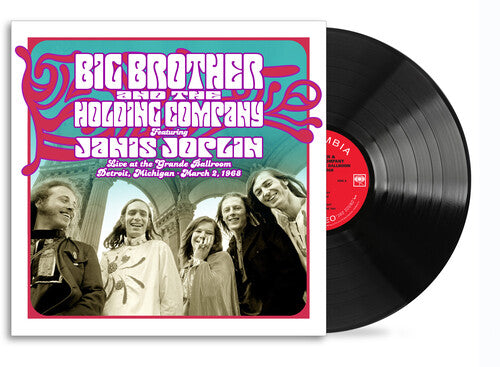 Big Brother & the Holding Company Live At The Grande Ballroom Detroit; March 2, 1968 RSD Exclusive, 140 Gram Vinyl