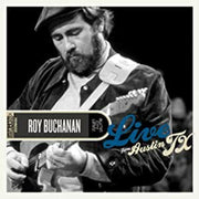 the album cover for Roy Buchanan - Live From Austin, Tx (W/Dvd) (Blue) [Colored Vinyl] (Stic)