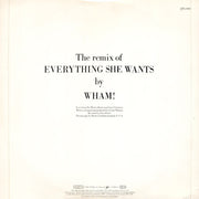 Wham! : Everything She Wants (Remix) (12", Single, Pos)