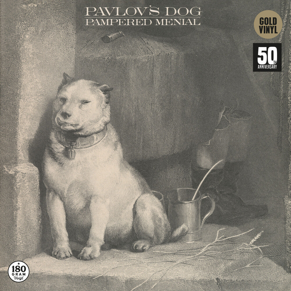 the album cover for Pavlou's Dog - Pampered Menial [Colored Vinyl] (Gate) (Gol) [180 Gram]