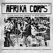 the album cover for Afrika Corps: 10 Punk Bands From South Africa (Uk) - Afrika Corps: 10 Punk Bands From South Africa (Uk)