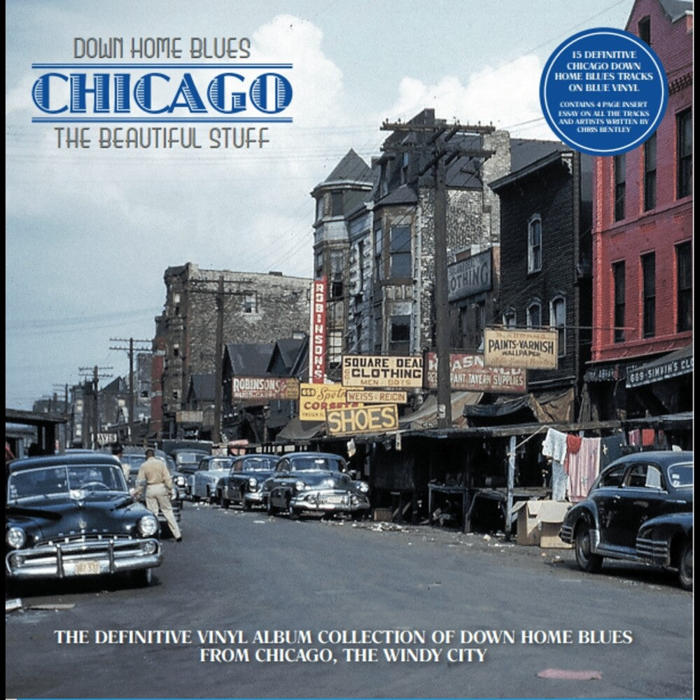 the album cover for Down Home Blues: Chicago The Beautiful Stuff / Var - Down Home Blues: Chicago The Beautiful Stuff / Var
