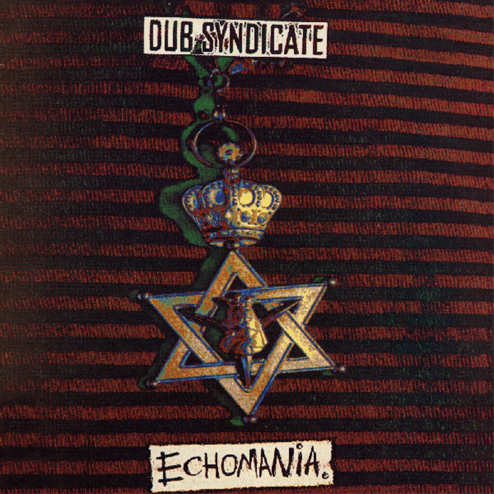 the album cover for Dub Syndicate - Echomania
