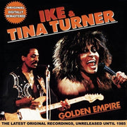 the album cover for Ike Turner  & Tina - Golden Empire (Ita)