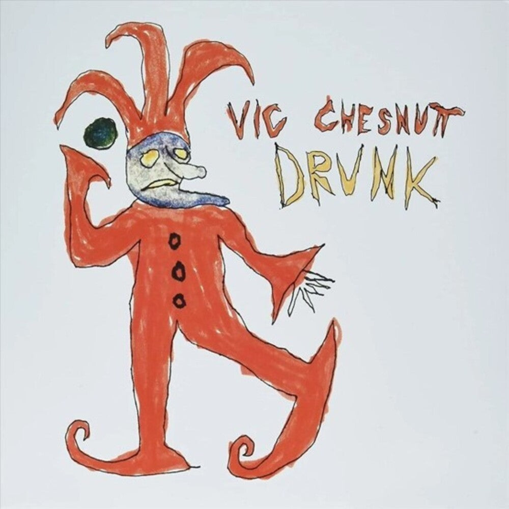 the album cover for Vic Chesnutt - Drunk