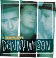 the album cover for Danny Wilson - Complete Danny Wilson (Box)