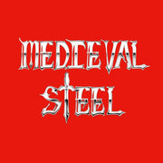 the album cover for Medieval Steel - Medieval Steel [180 Gram] [Reissue]