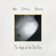 the album cover for My Dying Bride - Angel & The Dark River