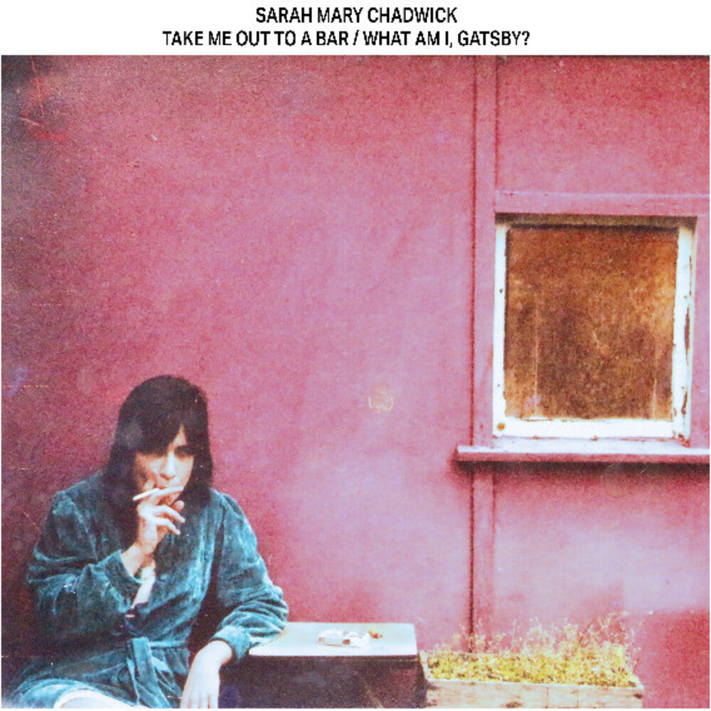the album cover for Sarah Chadwick  Mary - Take Me Out To A Bar / What Am I Gatsby