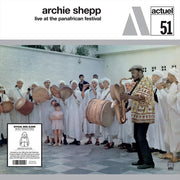 the album cover for Archie Shepp - Live At The Pan-African Festival (Uk)