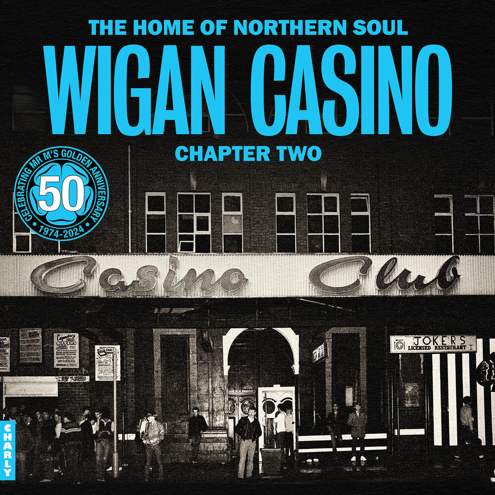 the album cover for Home Of Northern Soul: Wigan Casino Chapter 2 (Uk) - Home Of Northern Soul: Wigan Casino Chapter 2 (Uk)