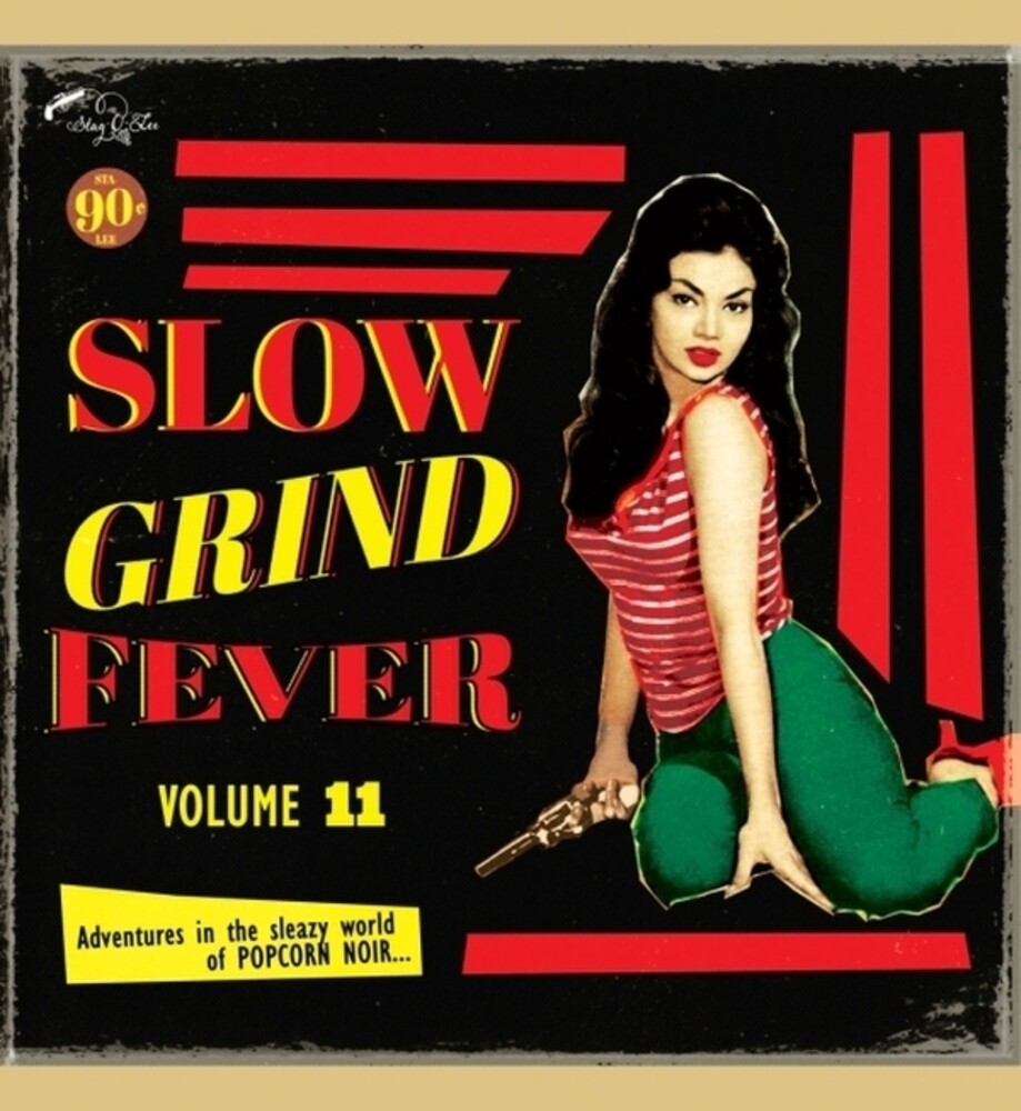 the album cover for Slow Grind Fever 11 / Various - Slow Grind Fever 11 / Various