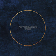 the album cover for Magique, Pouvoir - Cycles