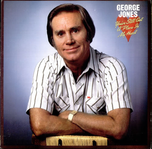 George Jones (2) : You've Still Got A Place In My Heart (LP, Album, Car)