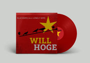 the album cover for Will Hoge - Blackbird On A Lonely Wire [Colored Vinyl]
