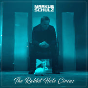 the album cover for Markus Schulz - Rabbit Hole Circus