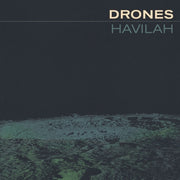 the album cover for Drones - Havilah