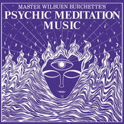 the album cover for Wilburn Burchette  Master - Psychic Meditation Music - White [Colored Vinyl] (Wht)