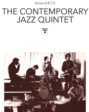 the album cover for Contemporary Jazz Quintet - Action A B C E