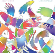 the album cover for Mary Halvorson - About Ghosts [140g LP]
