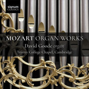 the album cover for David, Goode / Mozart - Mozart Organ Works