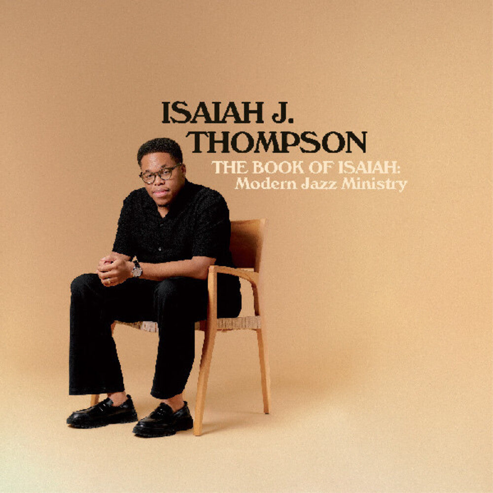 the album cover for Isaiah Thompson  J. - Book Of Isaiah: Modern Jazz Ministry (Ofgv)