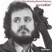 the album cover for Niels-Henning Orsted Pedersen - Jaywalkin'