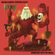 the album cover for Margarita Witch Cult - Strung Out In Hell [Colored Vinyl] (Gol) [Limited Edition]